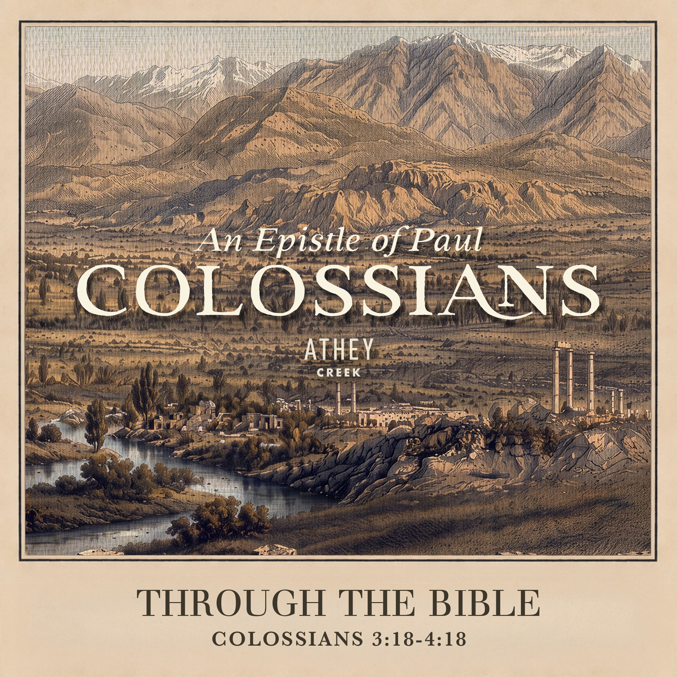 Through the Bible | Colossians 3:18-4:18 by Brett Meador episode artwork