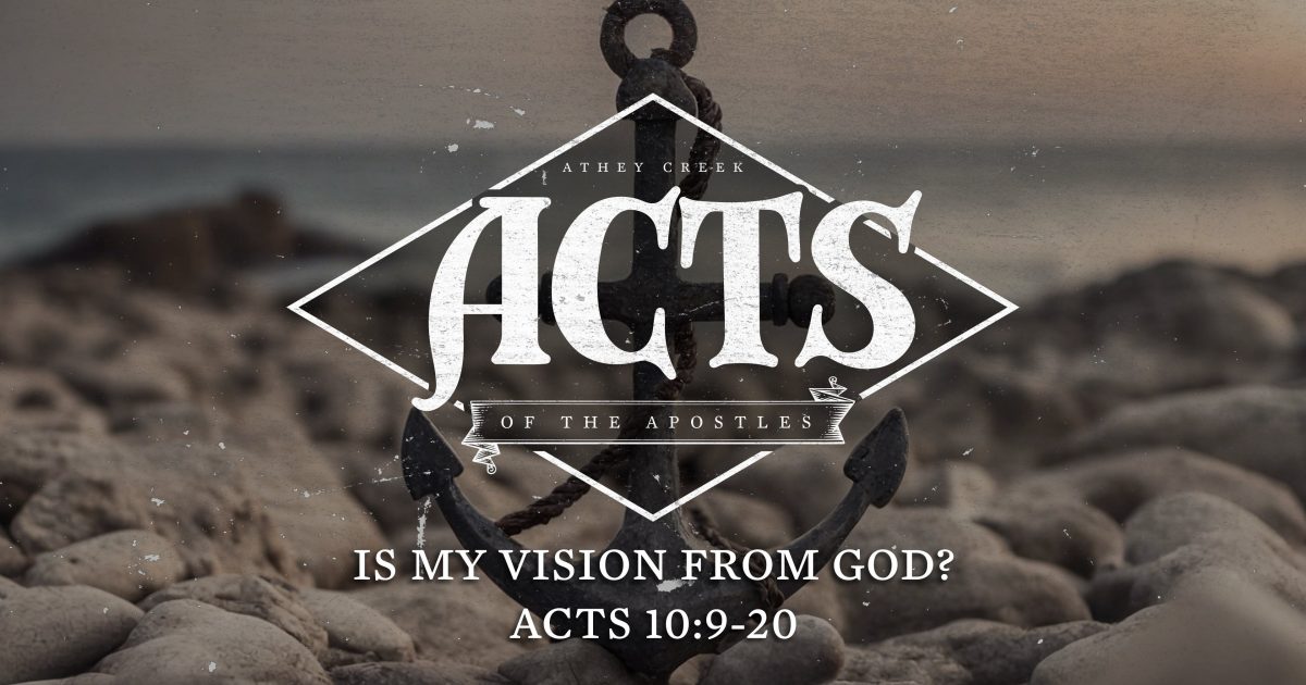 is-my-vision-from-god-athey-creek-church