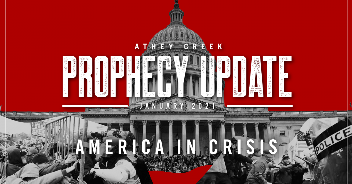 prophecy-update-january-2021-athey-creek-christian-fellowship