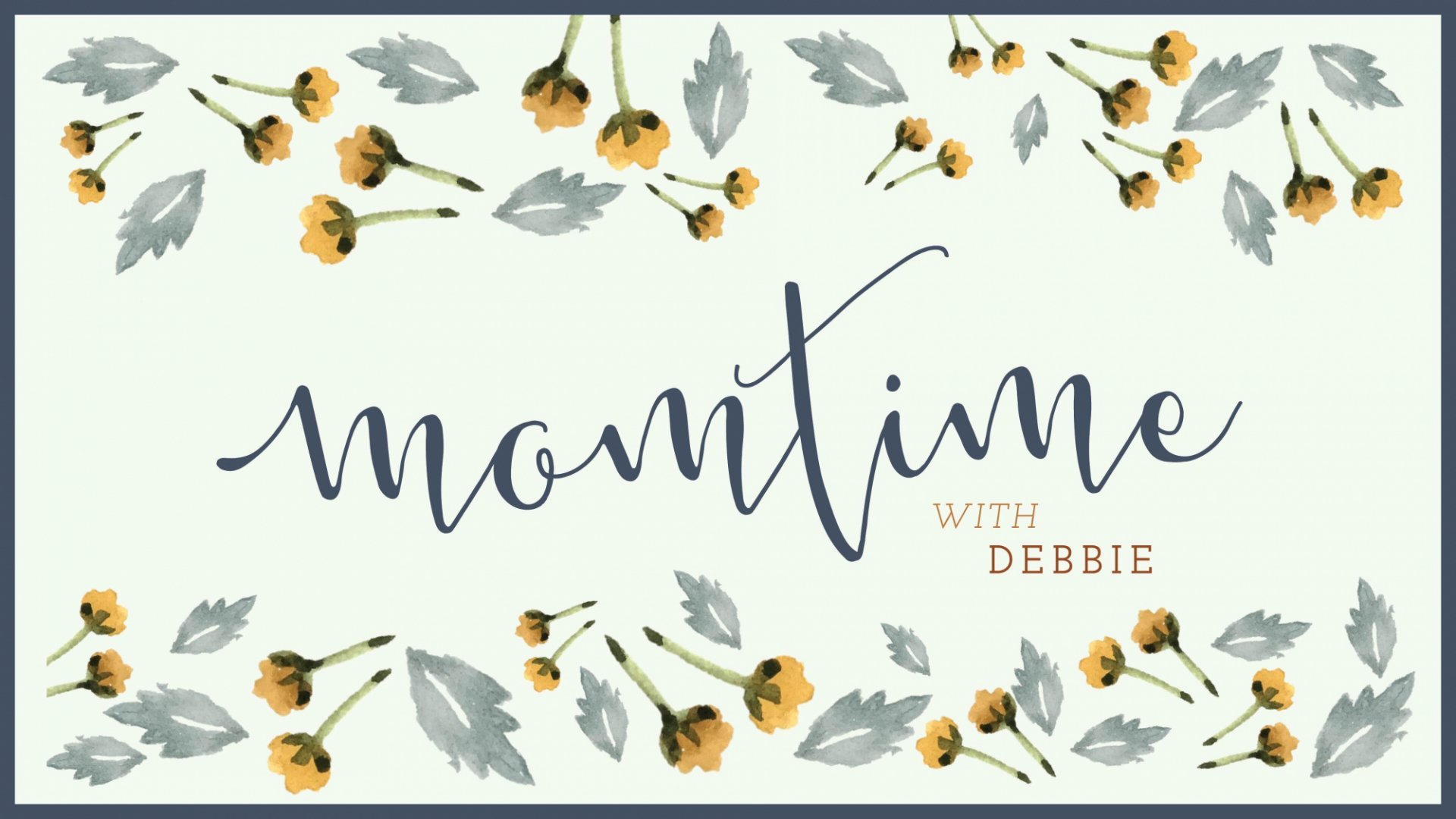 Poster for Momtime with Debbie
