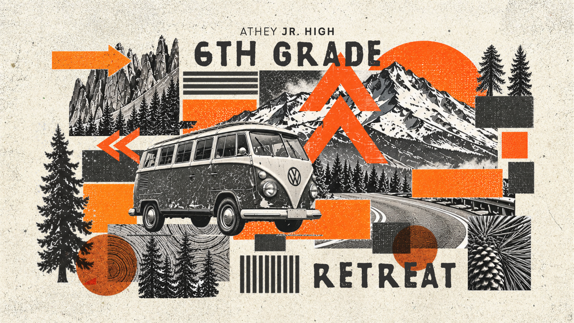 Poster for 6th Grade Retreat