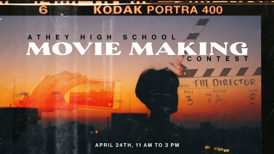 Poster forHigh School Movie Making Contest