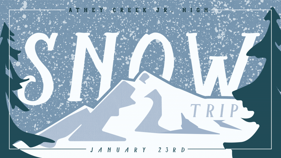 Poster forJunior High Snow Trip