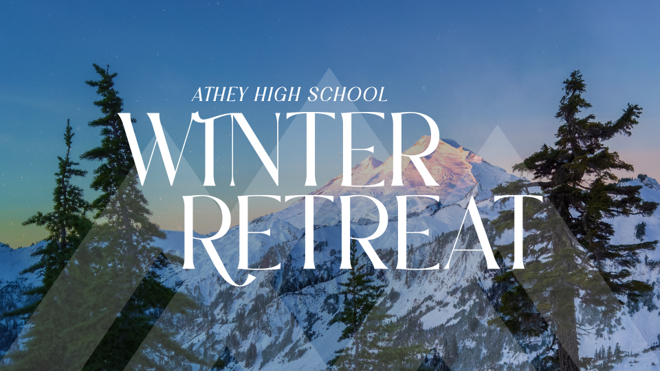 Poster forHigh School Winter Retreat