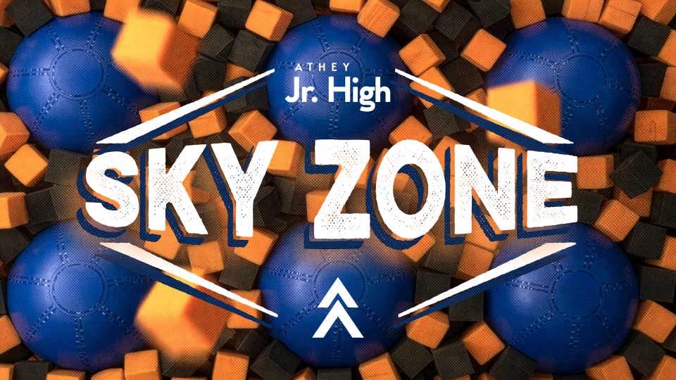 Poster forJr. High Sky Zone  Offsite