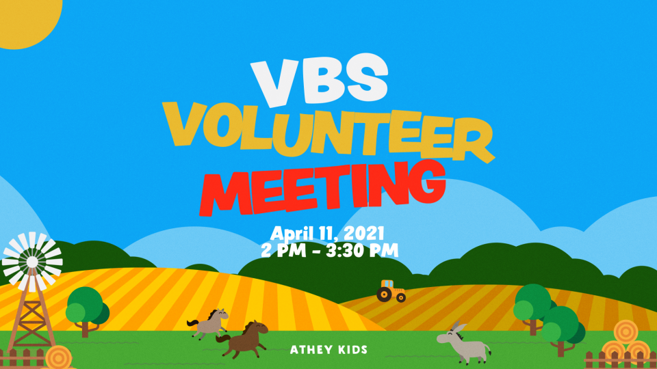 Poster forVBS Volunteer Meeting