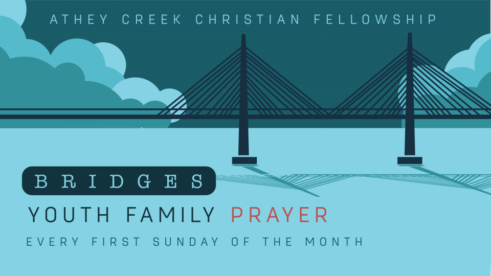 Poster forBridges: Youth Family Prayer